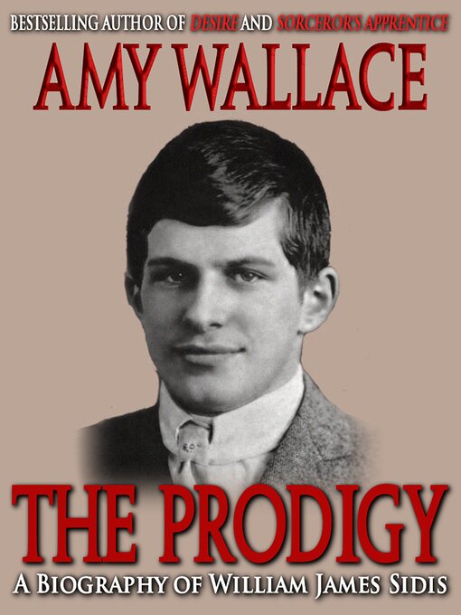 Title details for The prodigy by Amy Wallace - Available